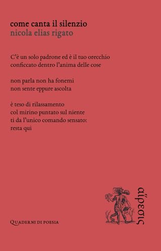 Come canta il silenzio (Quaderni di poesia) von Eretica Edizioni