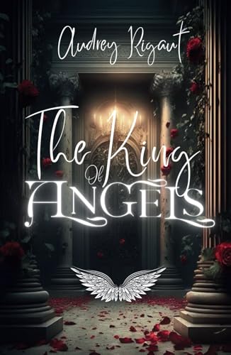 The King of Angels
