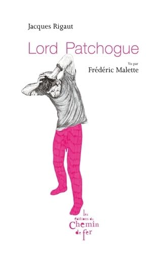 Lord Patchogue von CHEMIN FER
