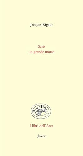 Sarò un grande morto (Libri dell'arca) von Joker