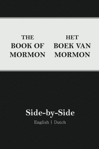 Book of Mormon Side-by-Side: English | Dutch von CreateSpace Independent Publishing Platform