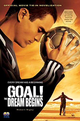 GOAL!: The Dream Begins von Houghton Mifflin