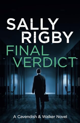 Final Verdict: A Cavendish & Walker Novel - Book 6