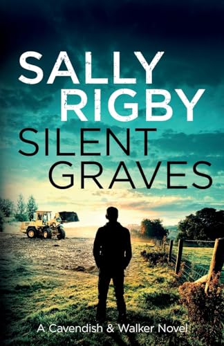 Silent Graves: A Cavendish & Walker Novel - Book 9 von Storm Publishing