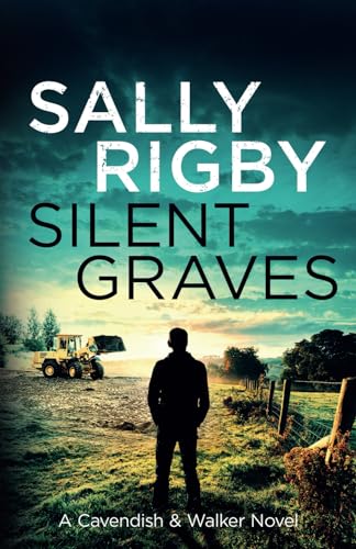 Silent Graves: A Cavendish & Walker Novel - Book 9