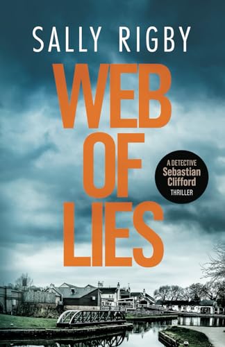 Web of Lies: A Midlands Crime Thriller (Detective Sebastian Clifford, Band 1) von Storm Publishing