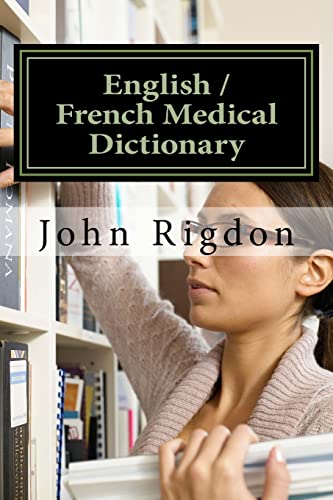 English / French Medical Dictionary von Createspace Independent Publishing Platform