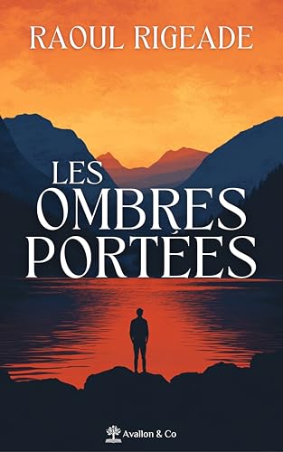Les ombres portées Les ombres portées von AVALLON COMBE