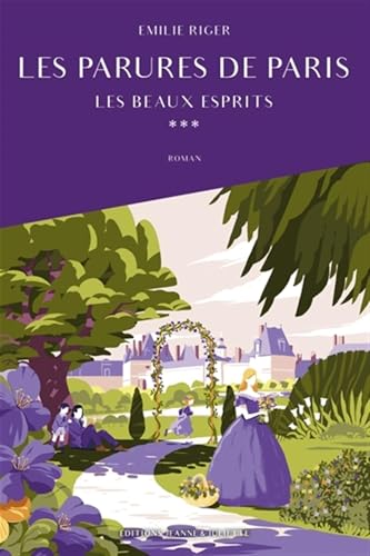 Les parures de Paris: Les beaux esprits von JEANNE JULIETTE