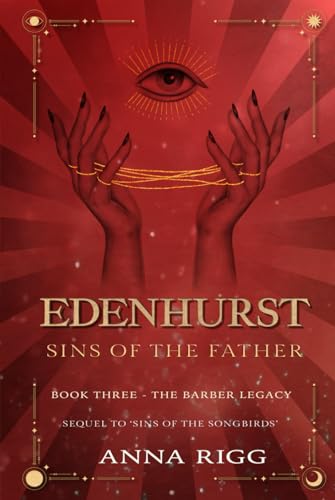 Edenhurst - Sins of the Father: Book 3 - The Barber Legacy von Independently published