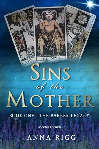Sins of the Mother: The Barber Legacy - Book 1 von Anna Rigg