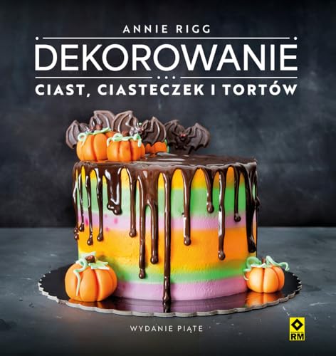 Dekorowanie ciast ciasteczek i tortów von RM