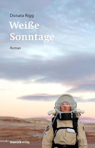 Weiße Sonntage: Roman