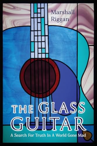 The Glass Guitar The Glass Guitar von Penmore Press LLC