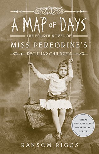 A Map of Days (Miss Peregrine's Peculiar Children, Band 4) von Dutton Books for Young Readers