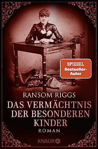 Das Vermächtnis der besonderen Kinder: Roman | Hochwertig ausgestattete Ausgabe von SPIEGEL-Bestseller-Autor