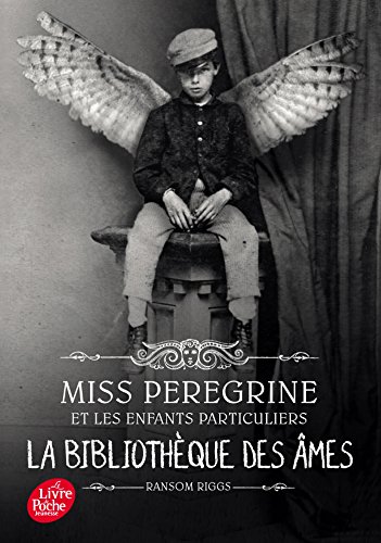 Miss Peregrine - Tome 3: La bibliothèque des âmes von LIVRE DE POCHE JEUNESSE
