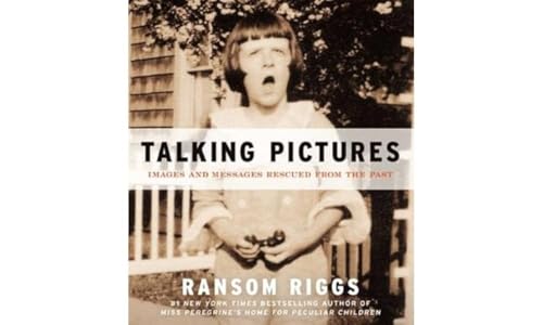 Talking Pictures: Images and Messages Rescued from the Past von It Books