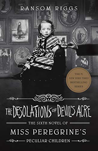 The Desolations of Devil's Acre: Miss Peregrine's Peculiar Children von Penguin