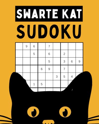 Sudoku: Swarte Kat – 150 Puzzles yn Eeasy, Medium en Hard Nivo’s mei Oplossings Sudoku: Swarte Kat – 150 Puzzles yn Eeasy, Medium en Hard Nivo’s mei Oplossings von Independently published