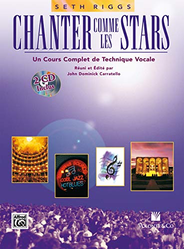 Chanter Comme Les Stars: French Language Edition, Book & 2 CDs (Didattica musicale) von Alfred Music
