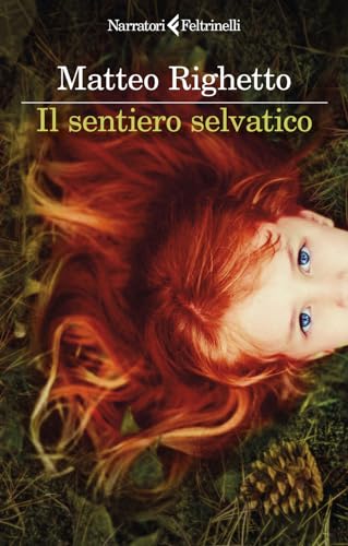 Il sentiero selvatico (I narratori)