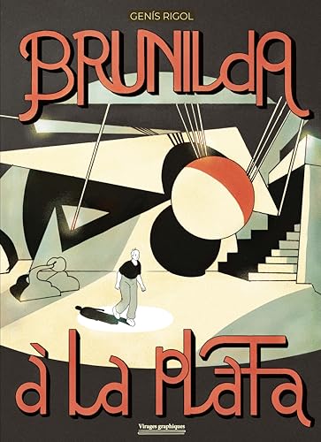 Brunilda à La Plata von RIVAGES