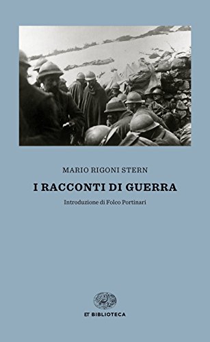 I racconti di guerra (Einaudi tascabili. Biblioteca)