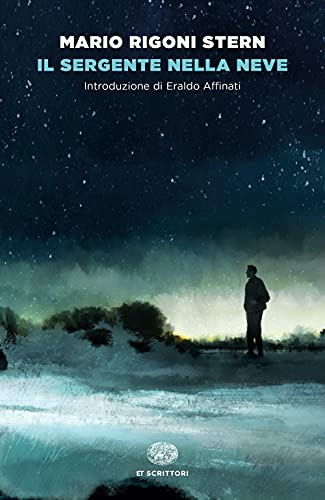 Il sergente nella neve (Einaudi tascabili. Scrittori)