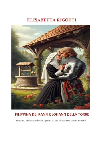 Filippina dei Ranfi e Johann Della Torre von Youcanprint
