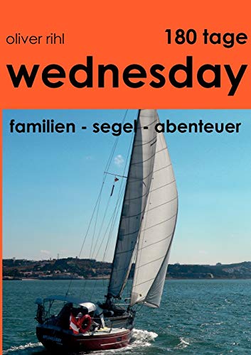 180 Tage Wednesday: Familien-Segel-Abenteuer