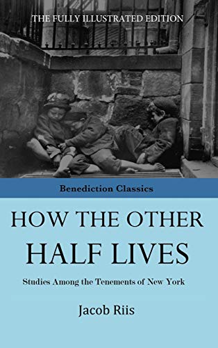 How The Other Half Lives von Benediction Classics