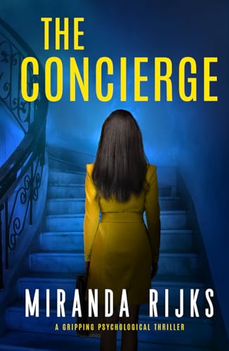 The Concierge: a gripping psychological thriller von Inkubator Books