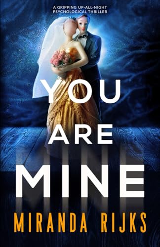 You Are Mine: A gripping up-all-night psychological thriller von HenLit Publishing