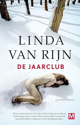 De jaarclub: literaire thriller von Uitgeverij Marmer B.V.