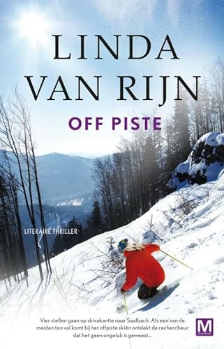 Off Piste: literaire thriller von Uitgeverij Marmer