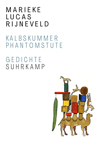Kalbskummer. Phantomstute: Gedichte. Zweisprachige Ausgabe | Die preisgekrönte Lyrik vom Gewinner des International Booker Prize Kalbskummer. Phantomstute: Gedichte. Zweisprachige Ausgabe | Die preisgekrönte Lyrik vom Gewinner des International Booker Prize