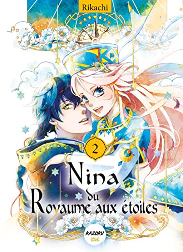 Nina du Royaume aux étoiles - Tome 2 (02) von KAZOKU