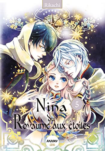 Nina du Royaume aux étoiles - Tome 5 von KAZOKU