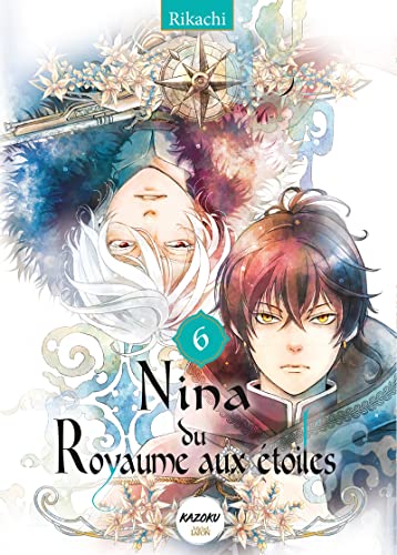Nina du royaume aux étoiles - Tome 6 von KAZOKU