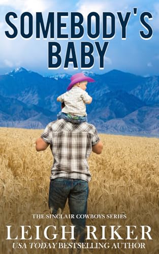 Somebody's Baby (The Sinclair Cowboys) von Leigh Riker