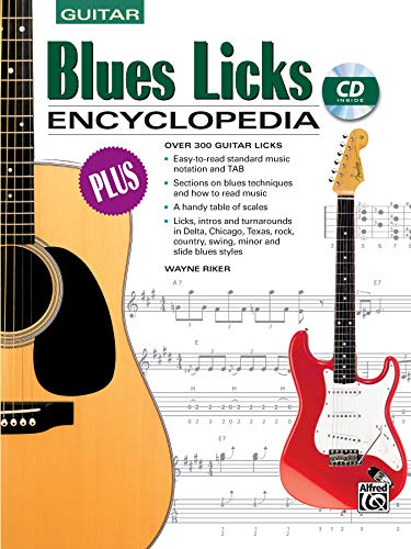 Blues Licks Encyclopedia: Over 300 Guitar Licks, Book & CD