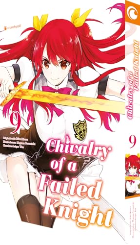 Chivalry of a Failed Knight – Band 9 von Crunchyroll Manga