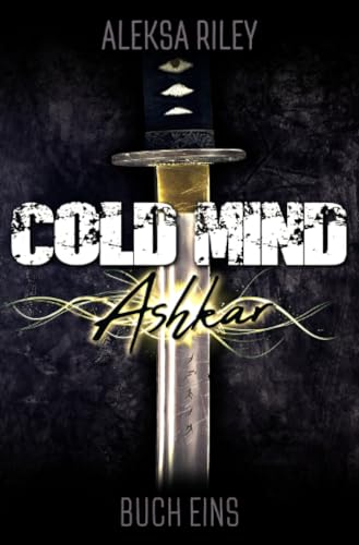 Cold Mind - Ashkar