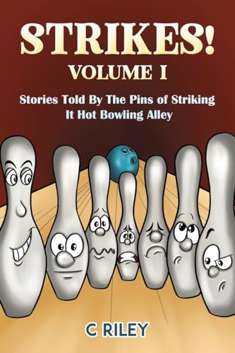 Strikes! - Volume I von Austin Macauley