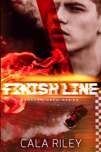 Finish Line (Shadow Crew Series, Band 4) von Independently published