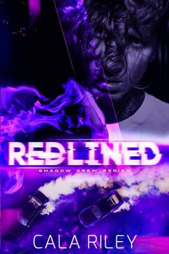 Redlined (Shadow Crew Series, Band 1) von Independently published