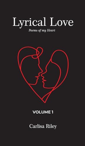Lyrical Love: Volume 1 von Springer Literary House LLC