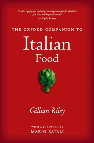 The Oxford Companion to Italian Food (Oxford Companions)