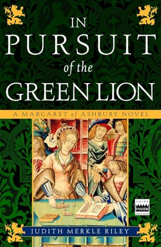 In Pursuit of the Green Lion: A Margaret of Ashbury Novel von Broadway Books